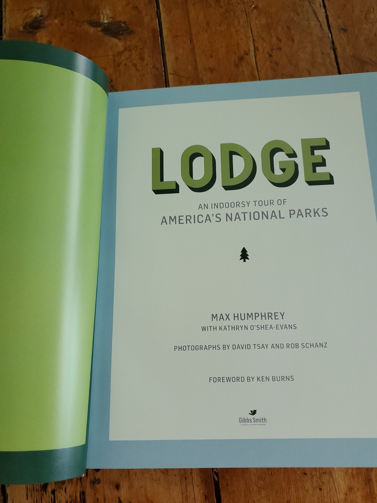 Lodge: An Indoorsy Tour of America’s National Parks Max Humphrey HC 2023 See Pix
