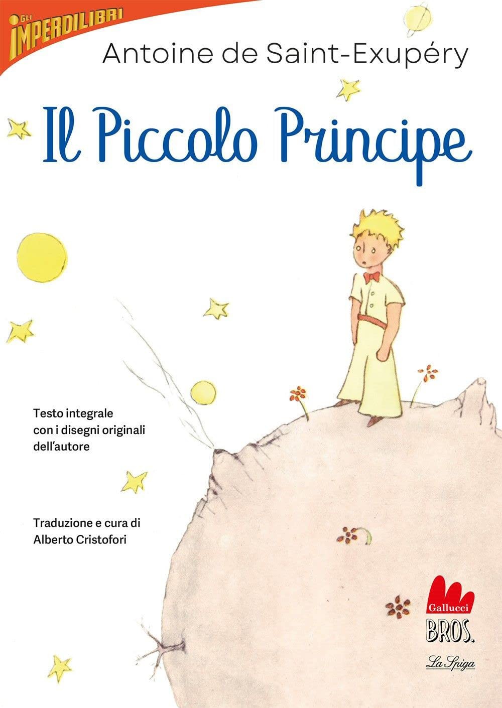 Alberto Cristofori Antoine de Saint-Exu Il Piccolo Prin (Paperback) (UK IMPORT)