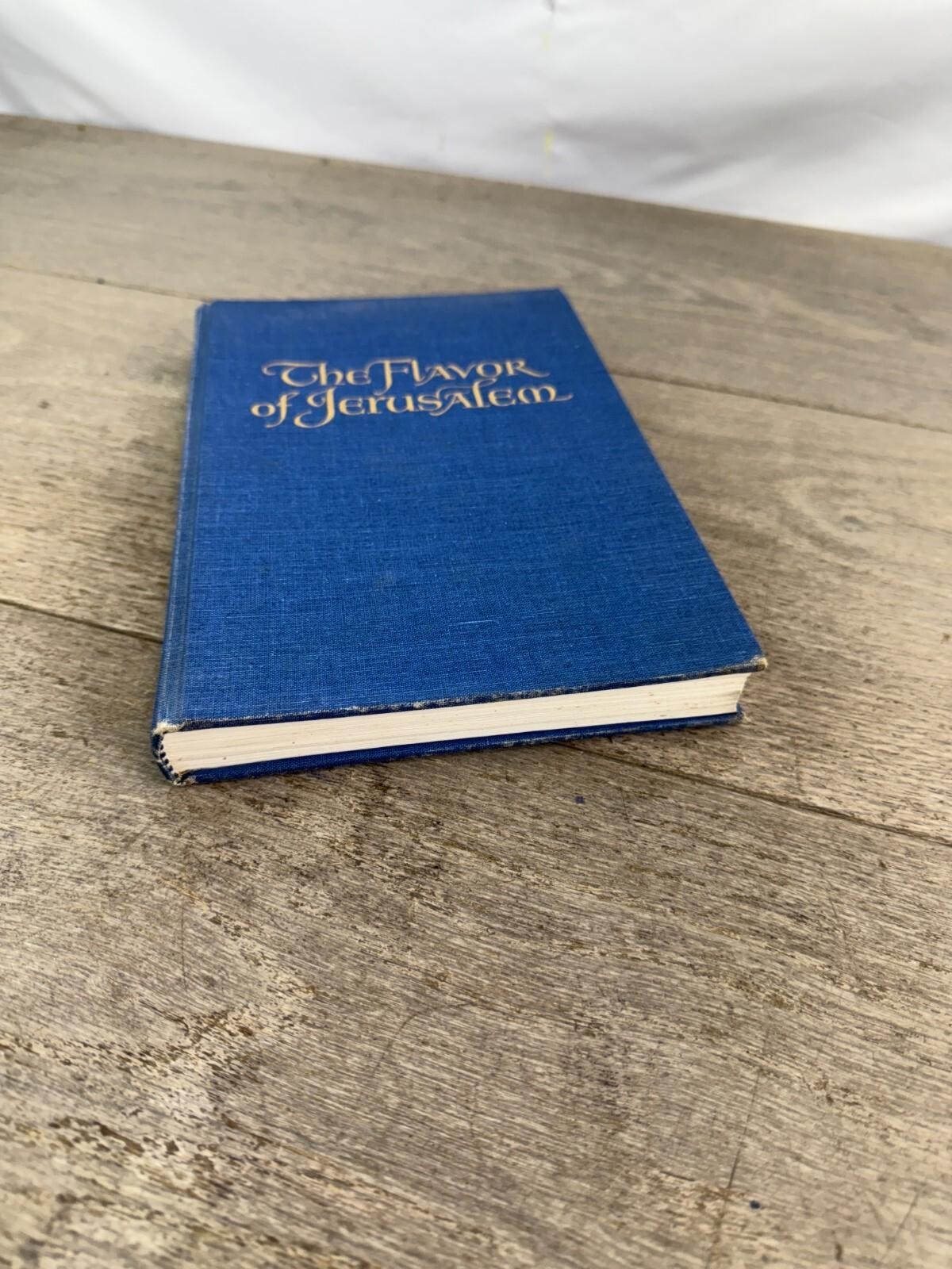 The Flavor of Jerusalem by Joan Nathan and Judy Stacey Goldman First edition