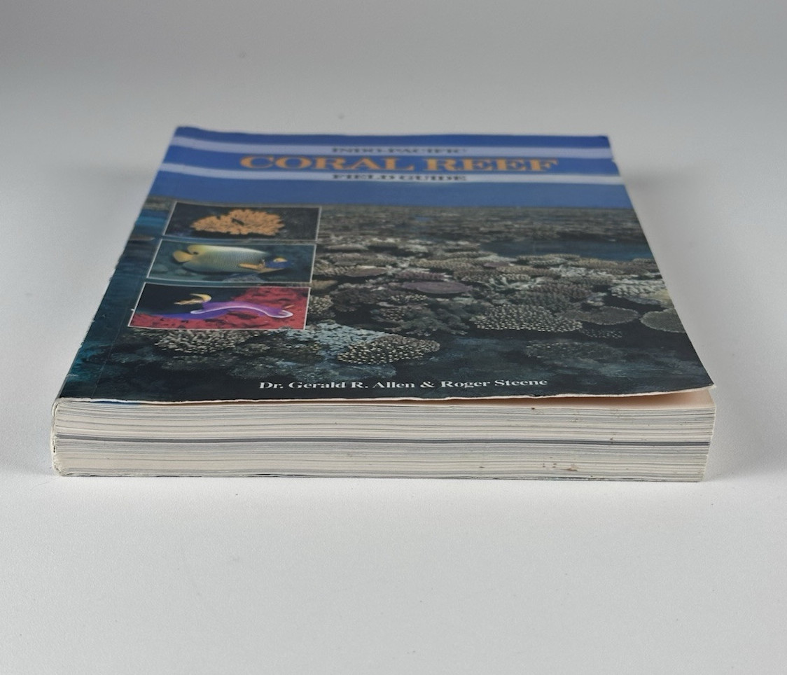 Indo-Pacific Coral Reef Field Guide by Dr. Gerald R. Allen & Roger Steene 1996