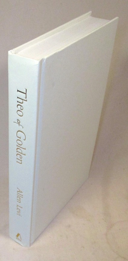 SIGNED, Theo of Golden, Allen Levi, Signed on Title Page, 3rd Printing, New
