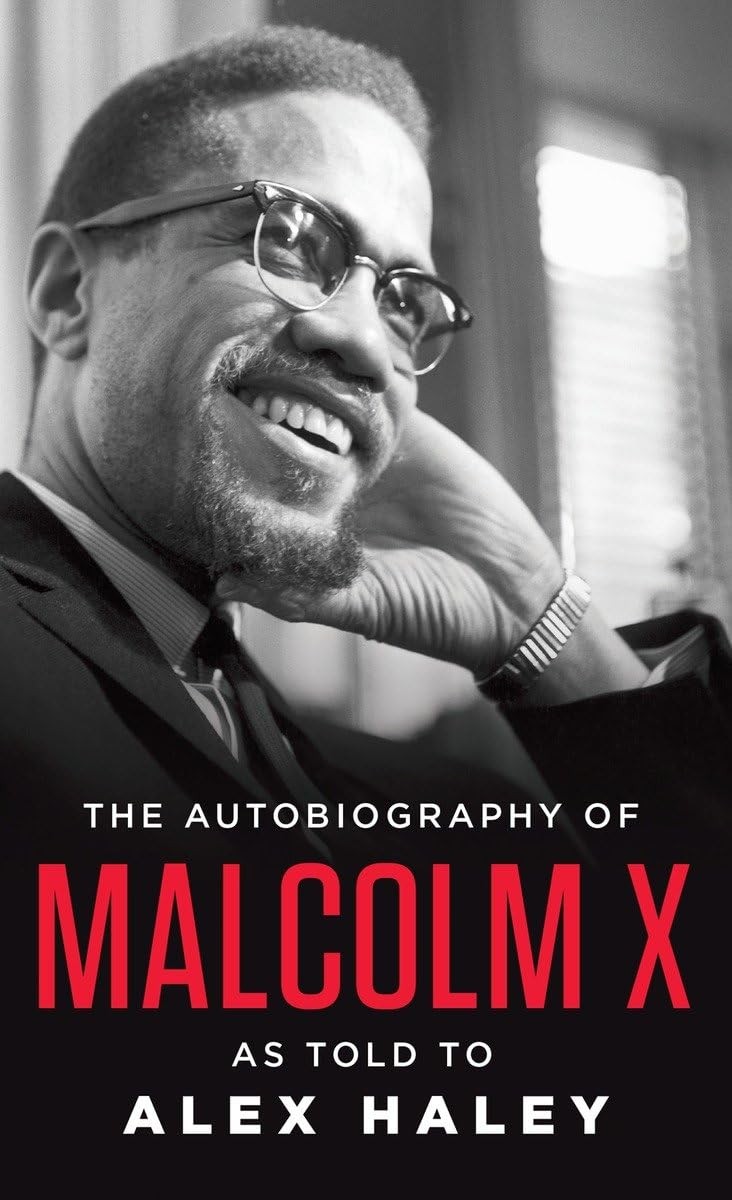 The Autobiography of Malcolm X: As Told to Alex Haley – mass market paperbac…