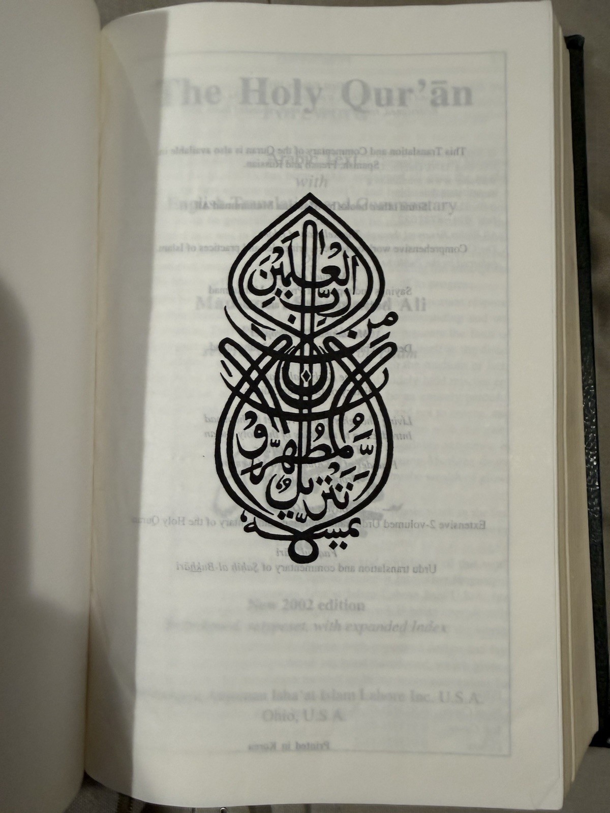 THE HOLY QUR’AN Arabic Text w/Translation and Commentary By Maulana Muhammad Ali
