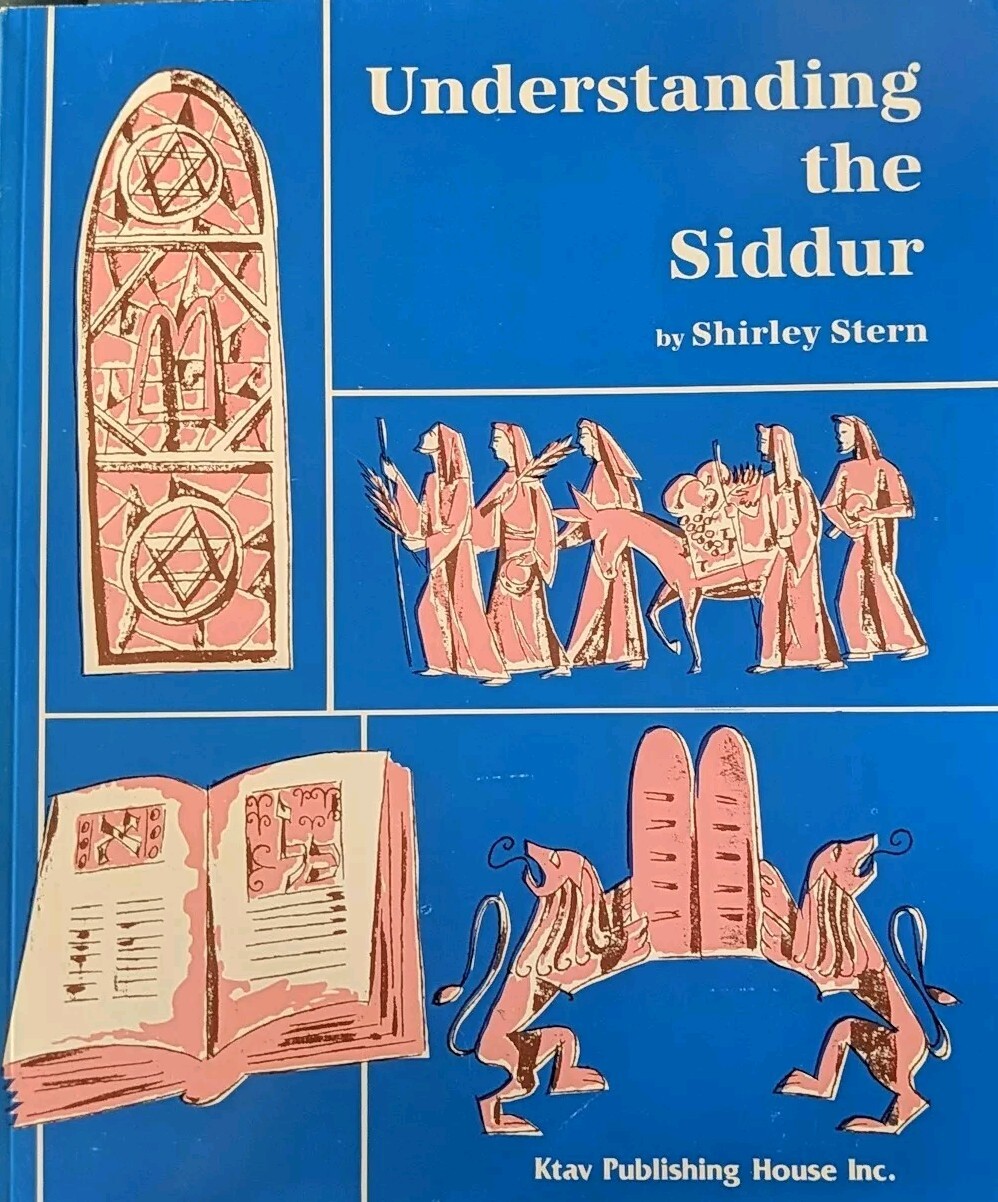 Understanding The Siddur / KTAV Publishing House / Shirley Stern