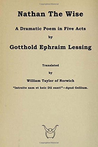 NATHAN THE WISE By Gotthold Ephraim Lessing **BRAND NEW**