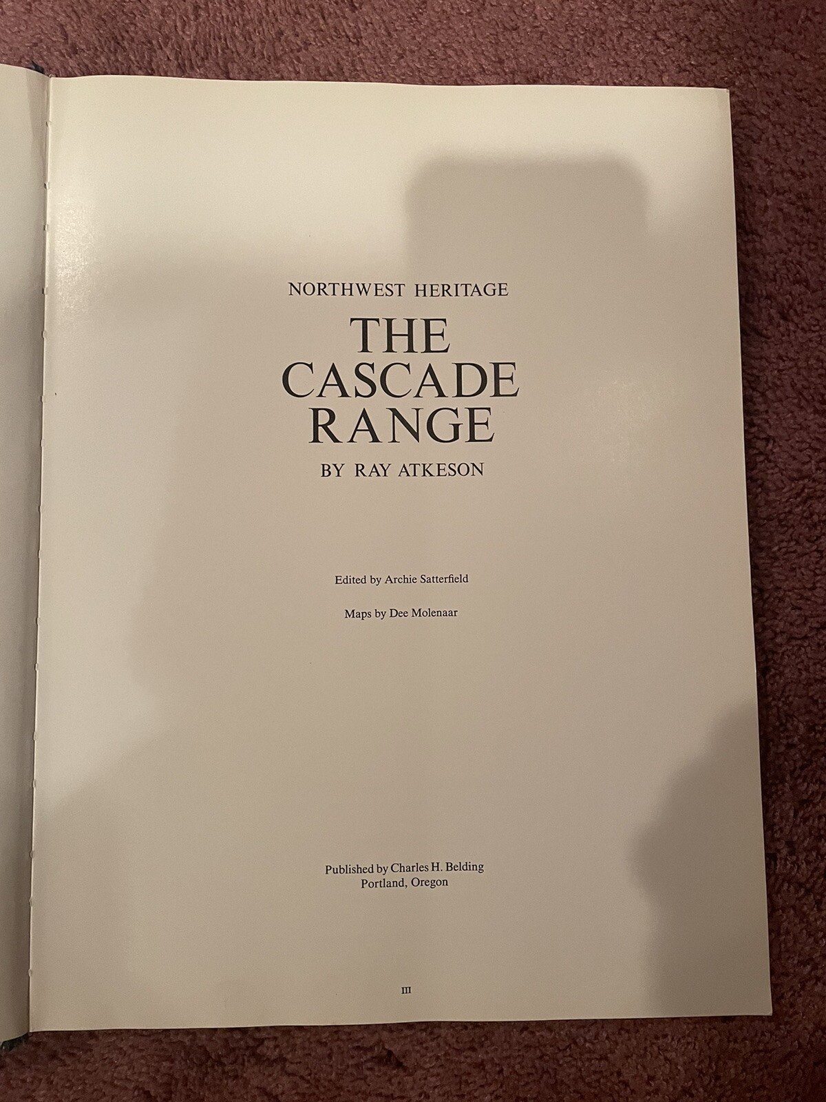 THE CASCADE RANGE by Ray Atkeson on 1969, Oversize Coffee Table NW
