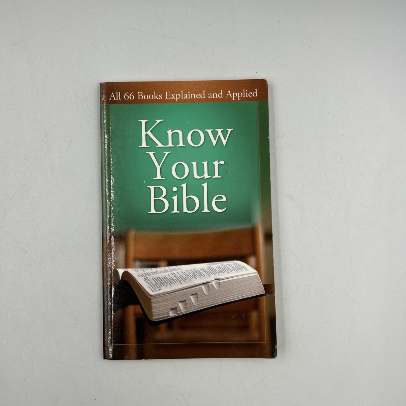 Know Your Bible : All 66 Books Explained and Applied by Paul Kent (2008, Mass…