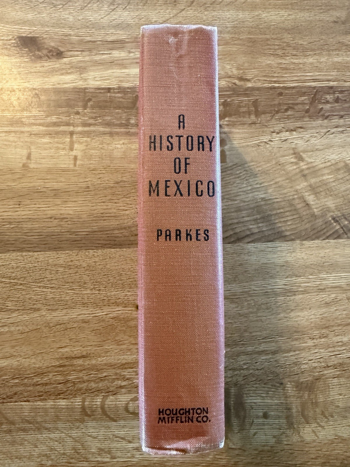 A History of Mexico by Parkes, Henry B. Hardcover Book 1960