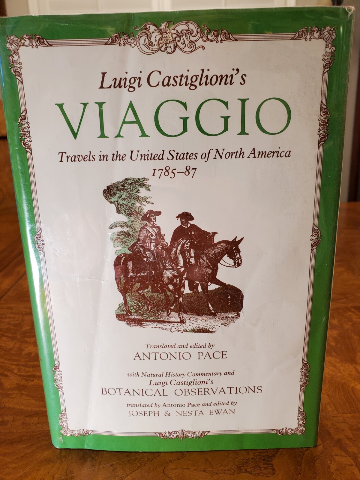 Luigi Castiglioni’s Viaggio – Travels in the U.S. of A. 1785-87