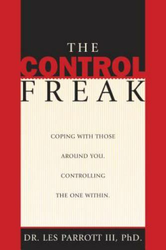 The Control Freak – hardcover, Les Parrott, 084233792X
