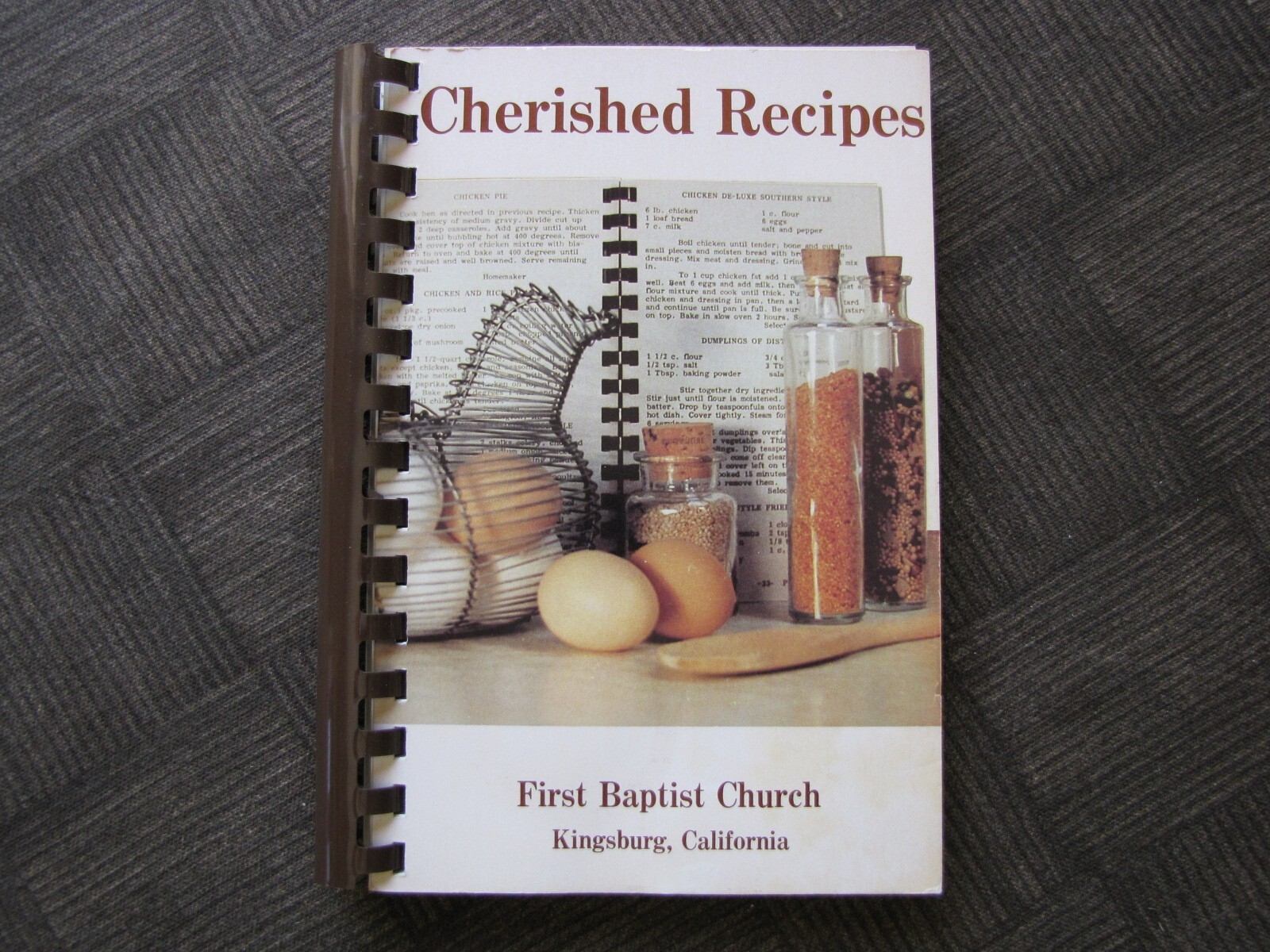 First Baptist Church Cherished Recipes KINGSBURG CA – Fundraising Cookbook 1984