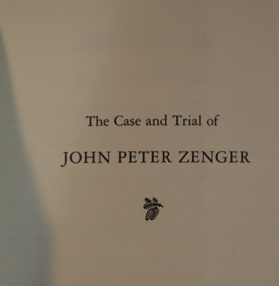 The Case And Trial Of John Peter Zenger hardcover The Notable Trials Library