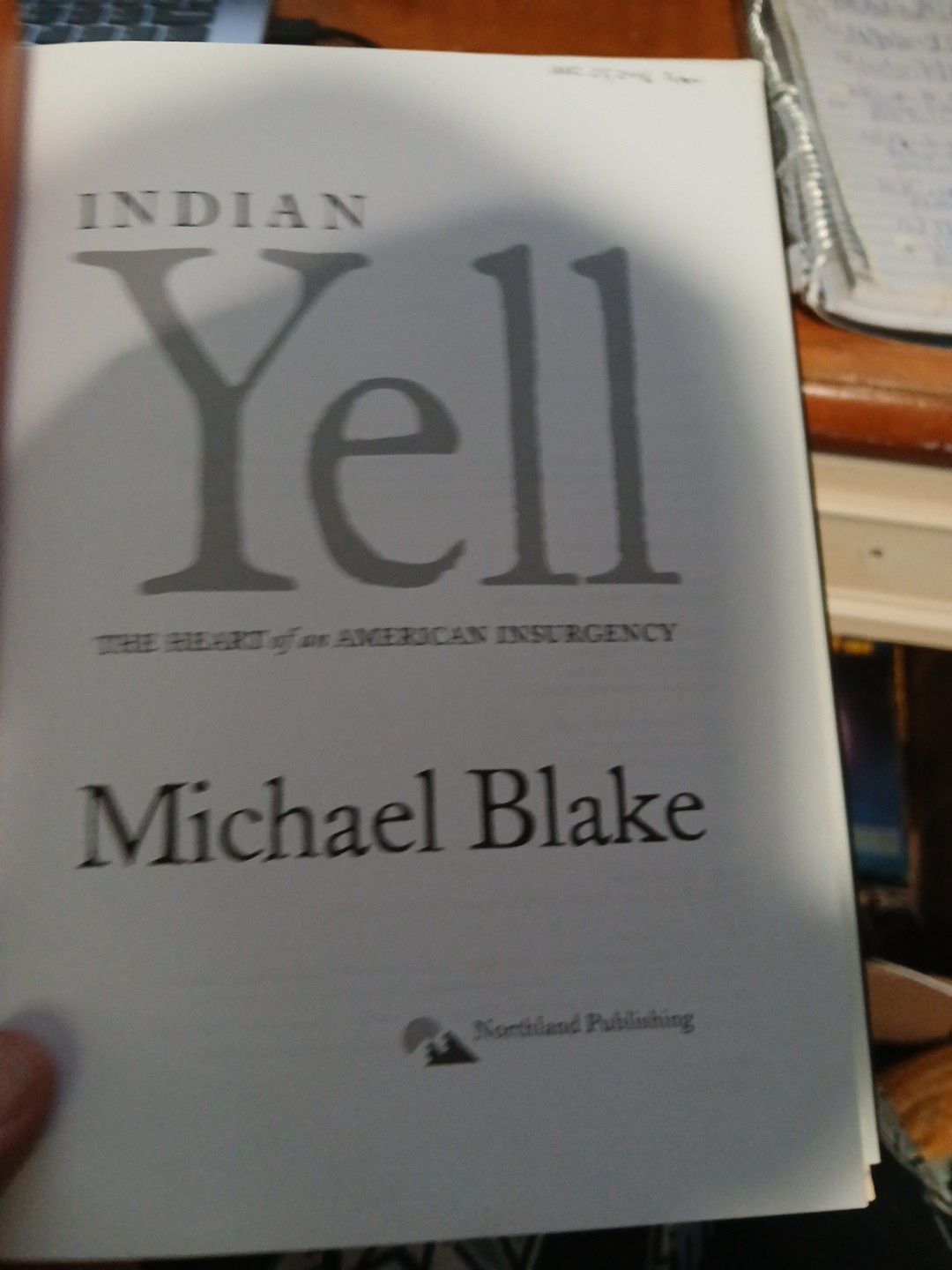 Indian Yell HC Michael Blake (Author Of Dances With Wolves)