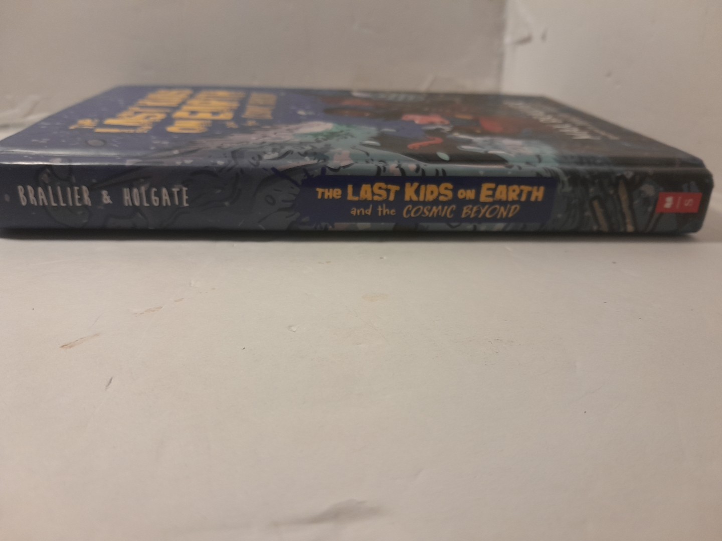 Last Kids on Earth and the Cosmic Beyond by Max Brallier and Douglas Holgate…