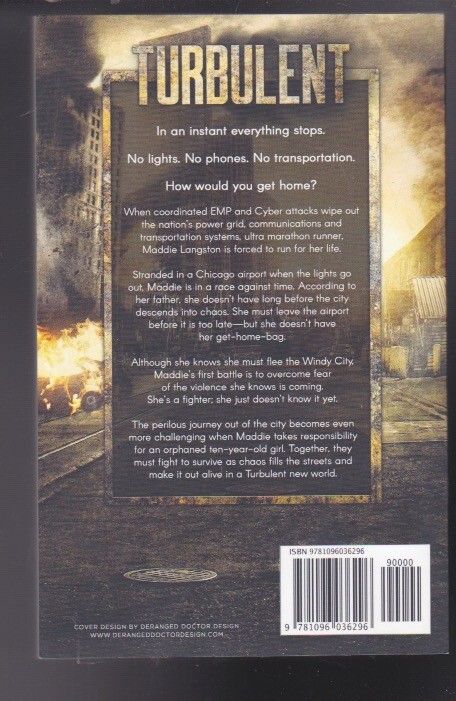 Turbulent #1 A Post Apocalyptic EMP Survival Thriller by T. L. Payne NEW