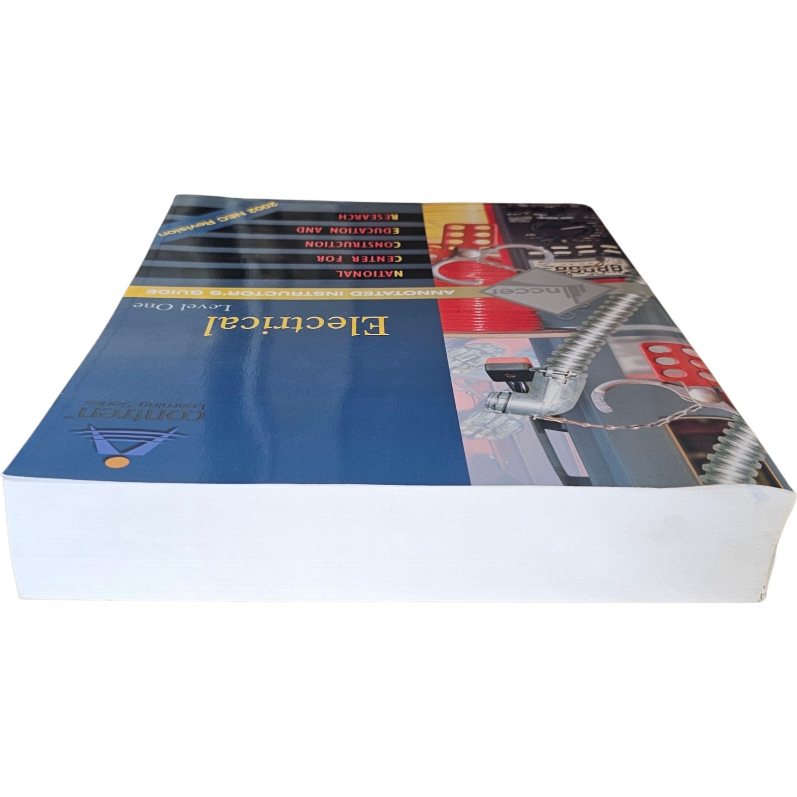 NCCER Electrical Annotated Instructor’s Guide, Level 1. 2002 Revision