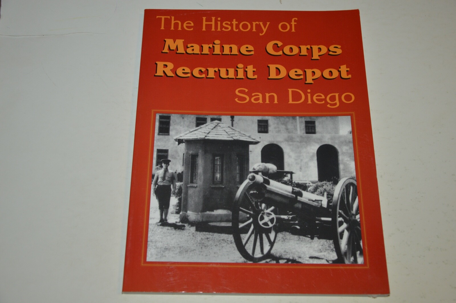 History Of Marine Corps Recruit Depot San Diego SIGNED GENERAL CHARLES C. KRULAK