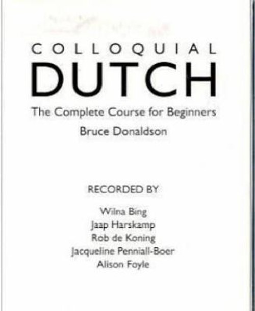 Colloquial Dutch : A Complete Language Course Paperback DONALDSON