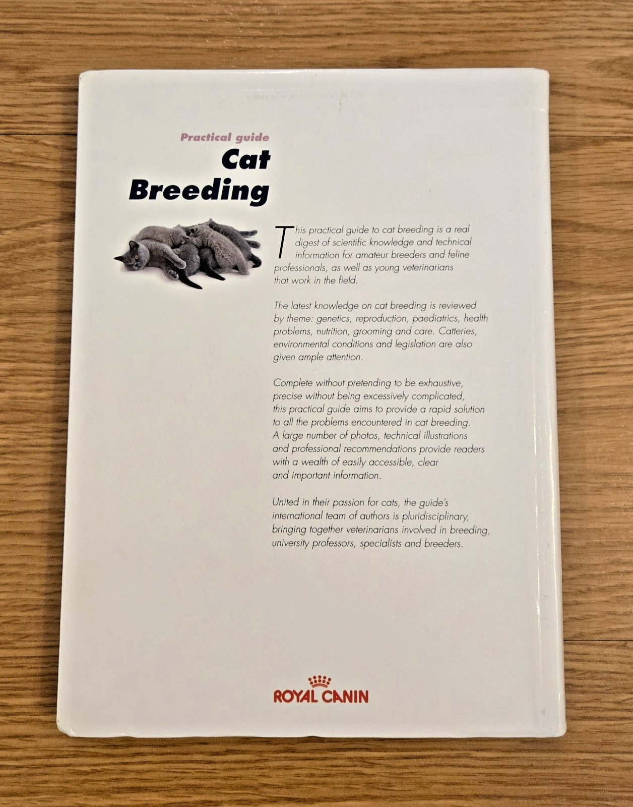 Royal Canin Practical Guide Cat Breeding – Very Good Condition – 2006- 332 pages