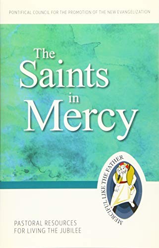 The Saints of Mercy: Pastoral Resou…, Pontifical Coun