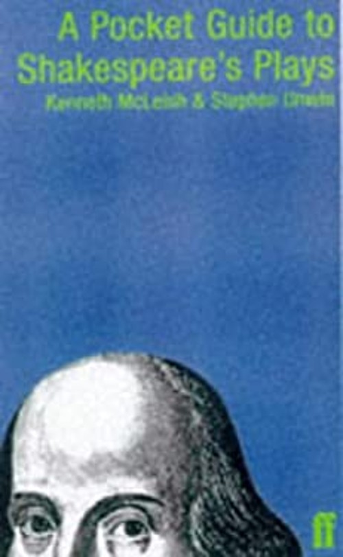 A Pocket Guide to Shakespeare’s Plays Kenneth, Unwin, Stephen F.