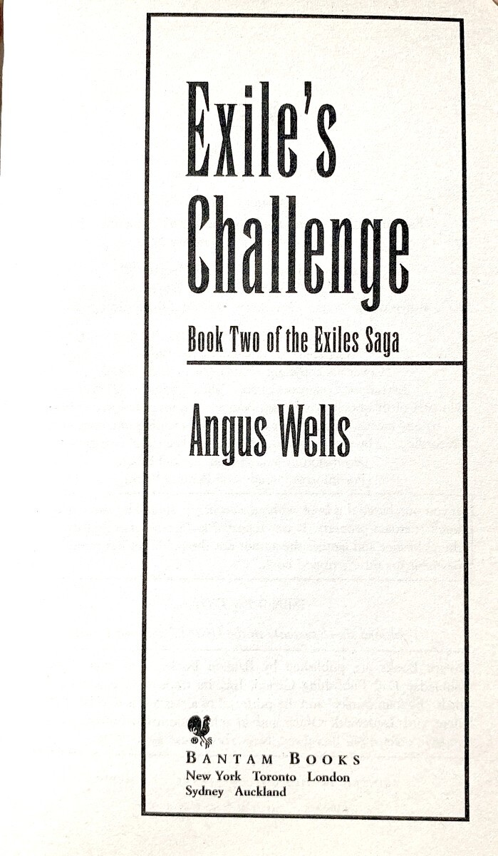 Exile’s Challenge; (Exiles #3), Angus Wells, PB Good 9780553577785
