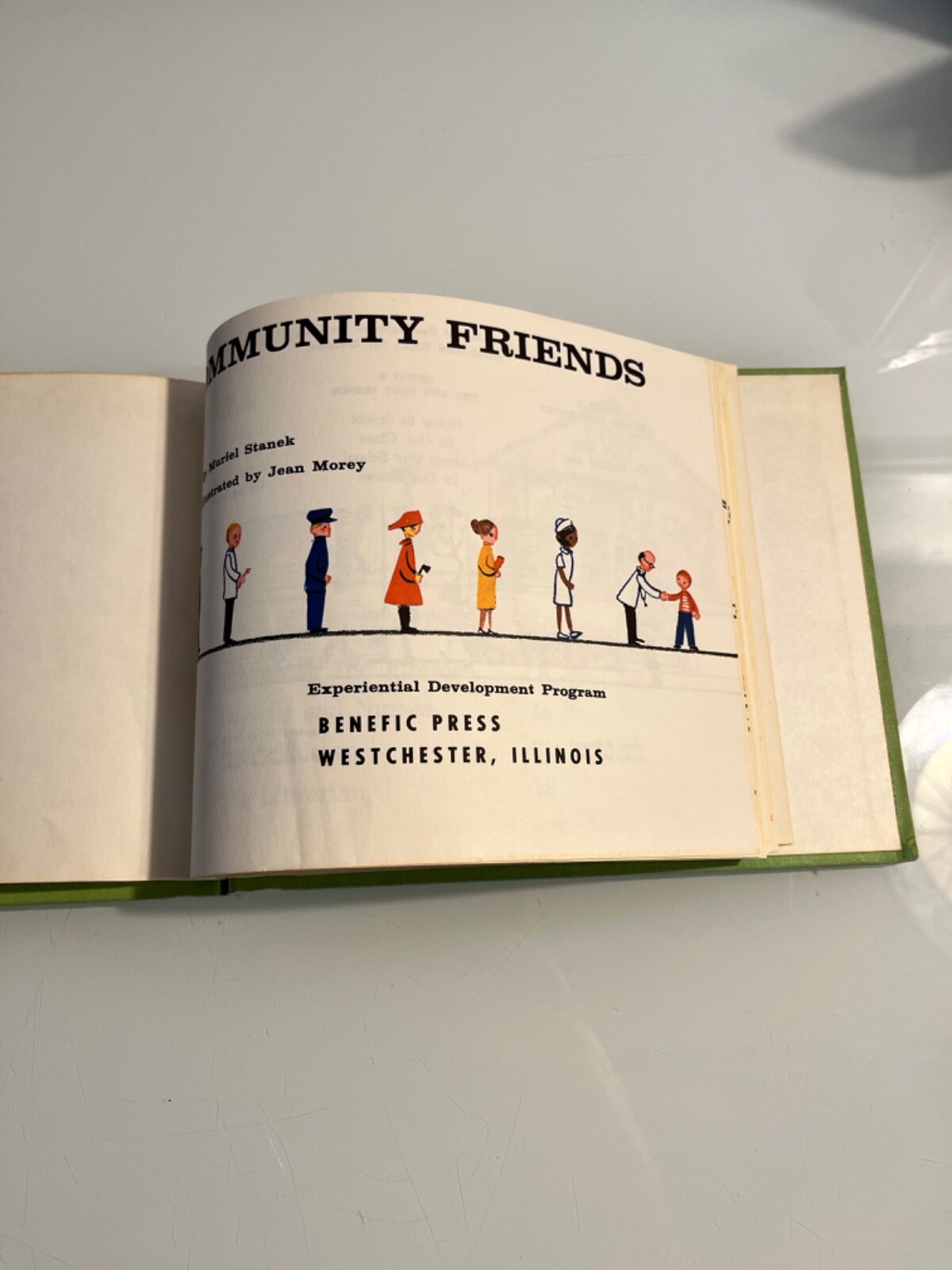 Community Friends by Muriel Stanek 1968 Illustrated hardcover Benefic Press