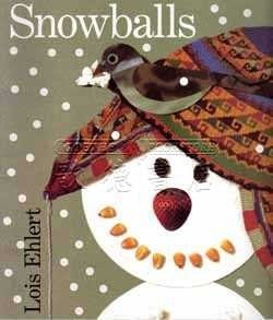 Snowballs by Ehlert, Lois, Acceptable Book