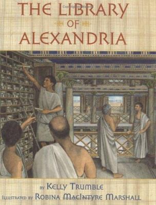The Library of Alexandria by Kelly Trumble