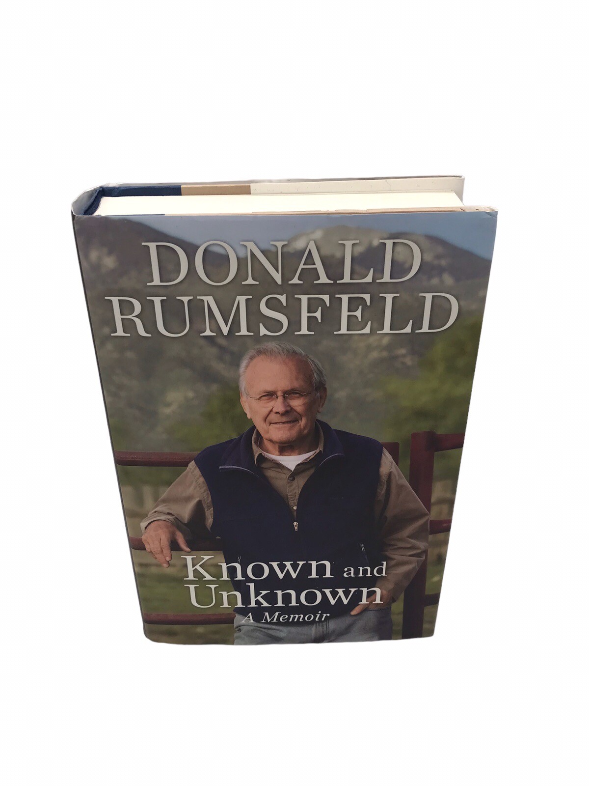 Known and Unknown: A Memoir by Donald Rumsfeld (2011, Hardcover Book) SIGNED