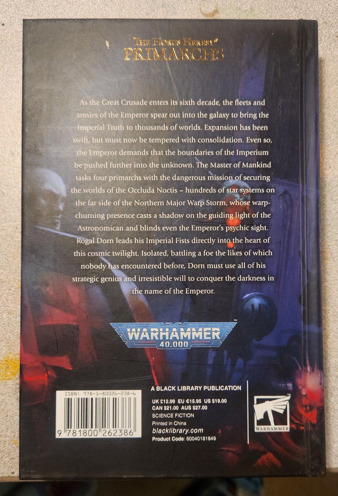 Rogal Dorn: The Emperor’s Crusader by Gav Thorpe (2022, Hardcover)