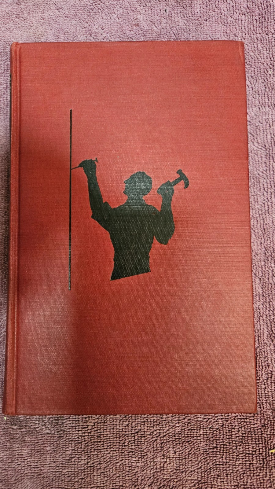 § Practical Home Handyman by Maney • Vintage 1949 3rd Reprint HC• DIY Homestead