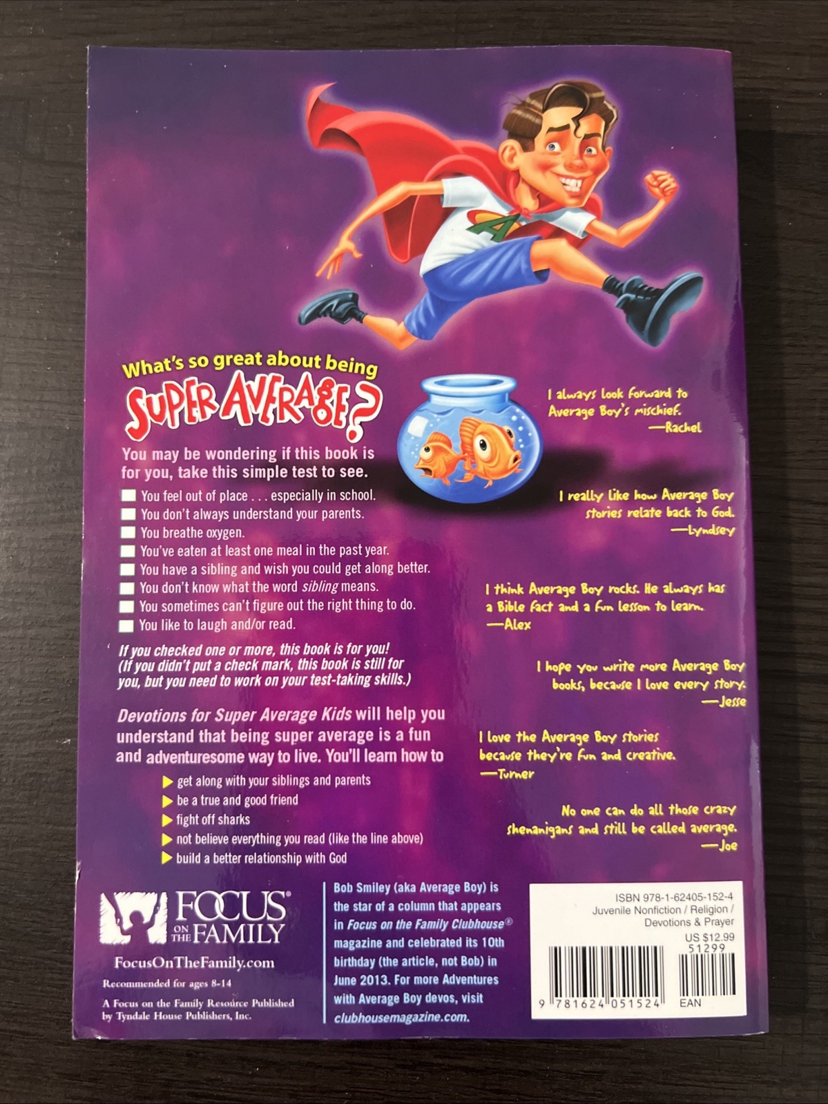Devotions for Super Average Kids by Bob Smiley and Jesse Florea (2013, Trade…