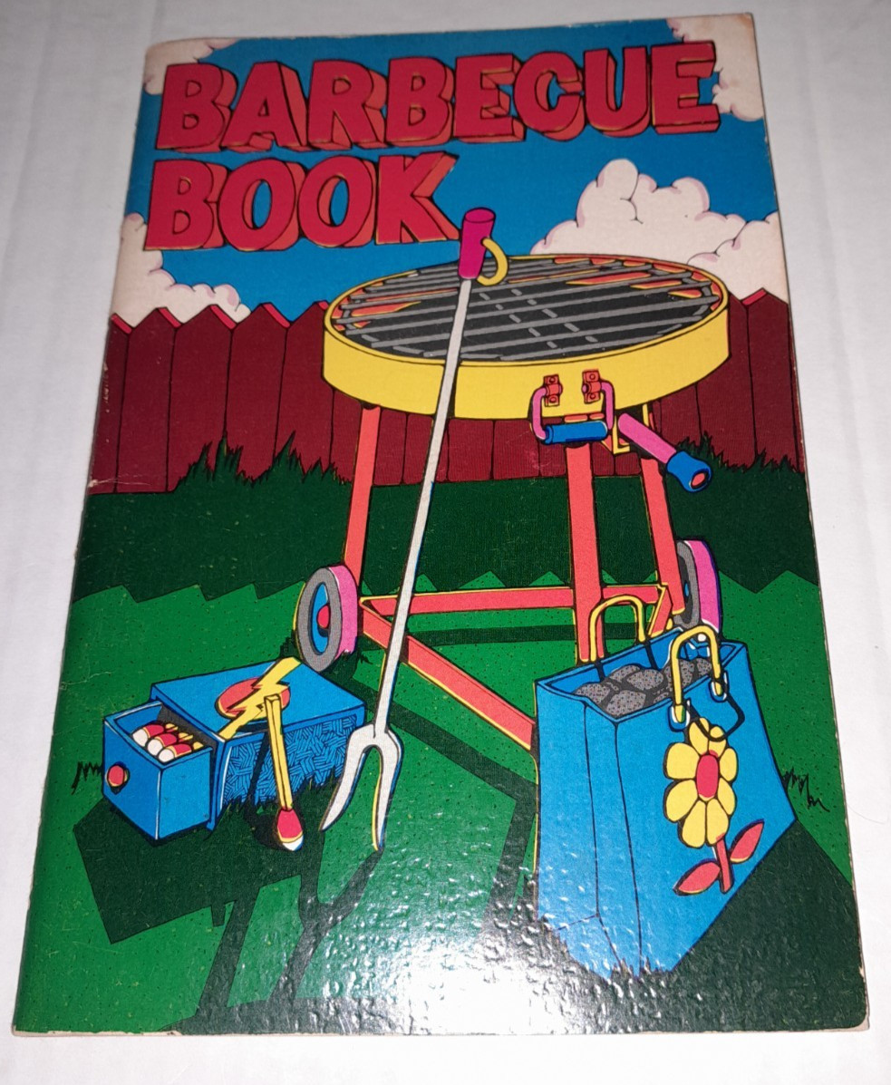 Barbecue Book Cookbook by Chance and Judy Evans Potpourri Press 1972 Vintage