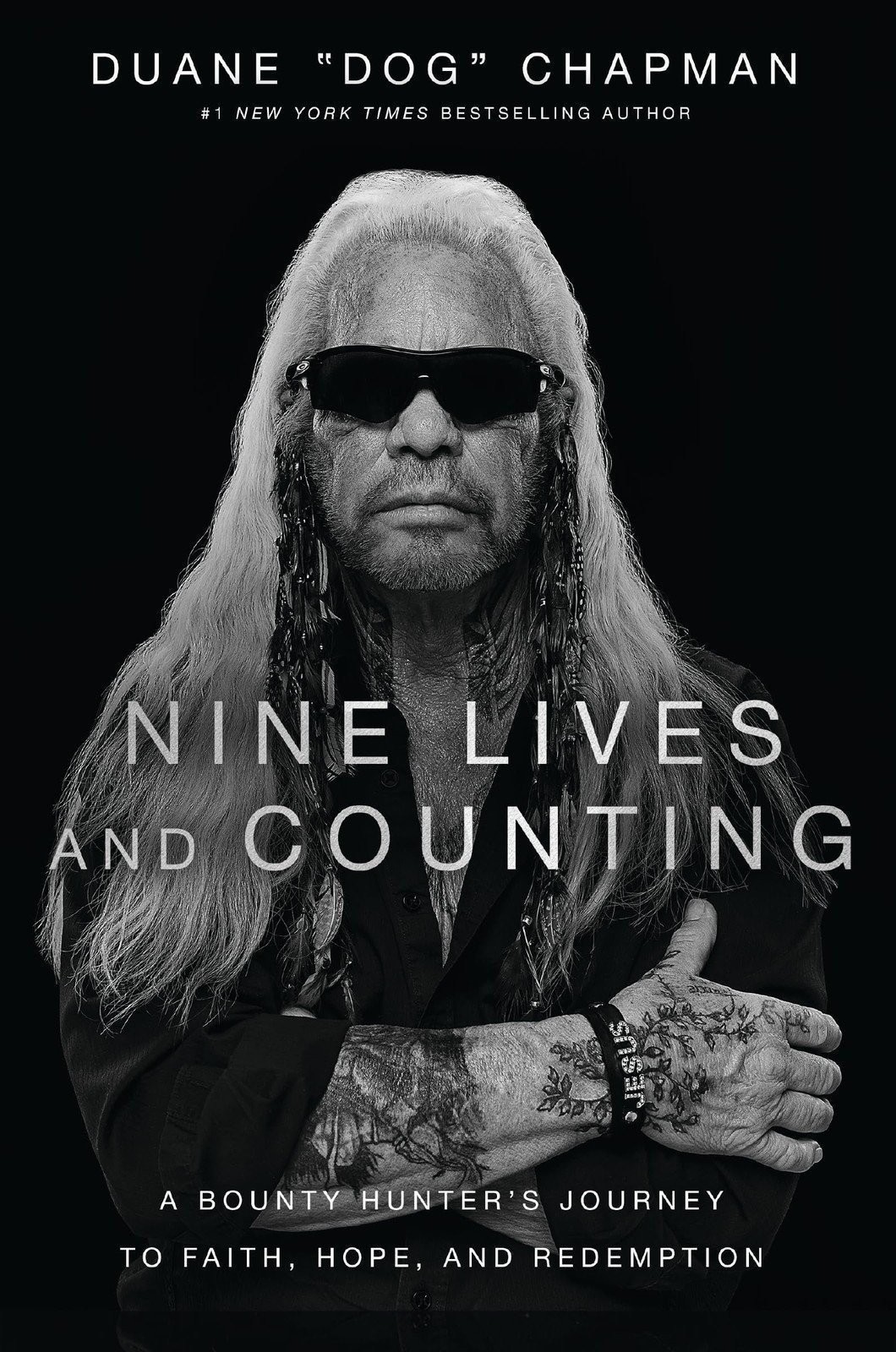 Nine Lives and Counting: A Bounty Hunter’s Journey to Faith, Hope, and…