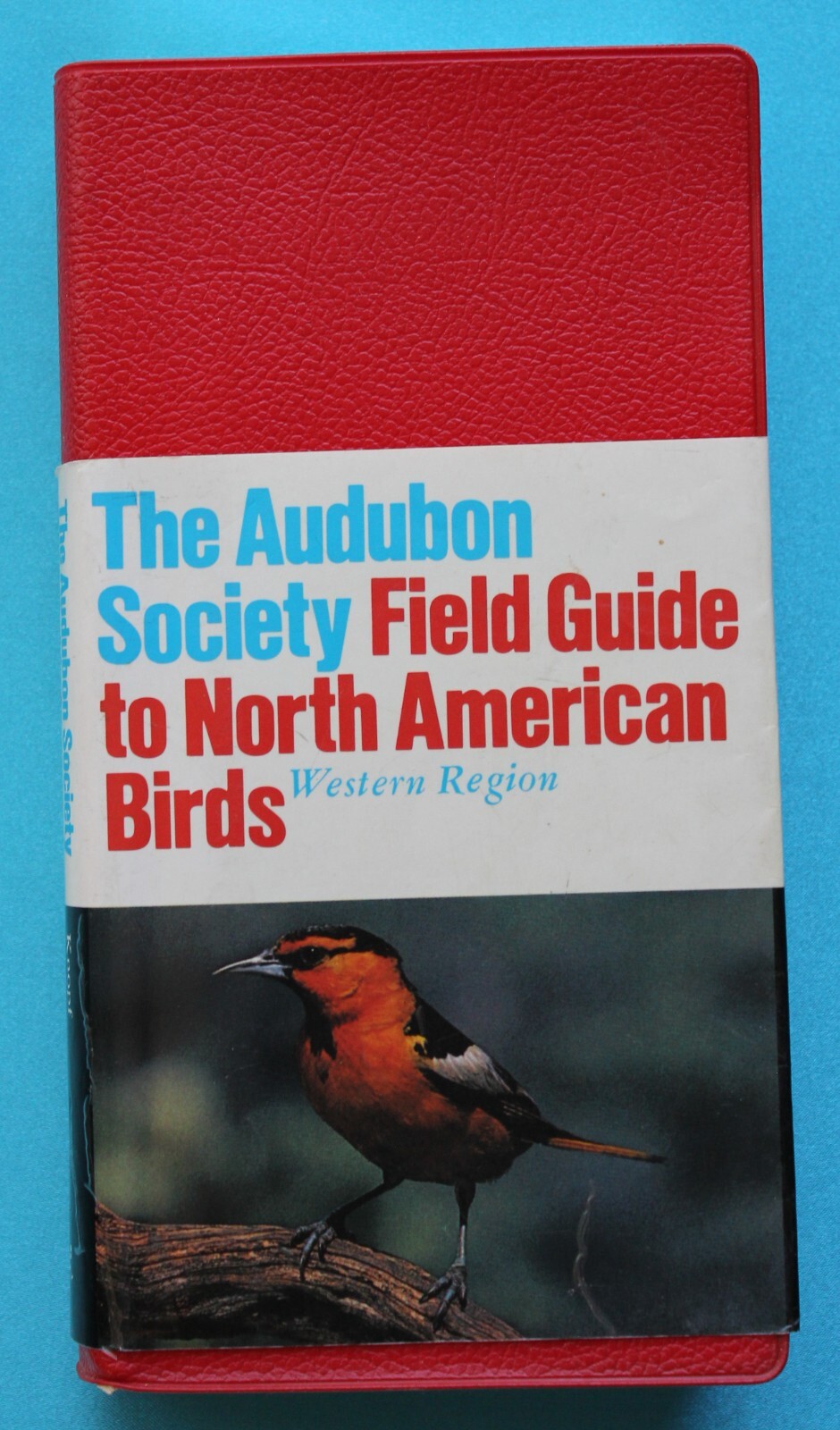 The Audobon Society Field Guide To North American Birds Western Region 1992 Ed