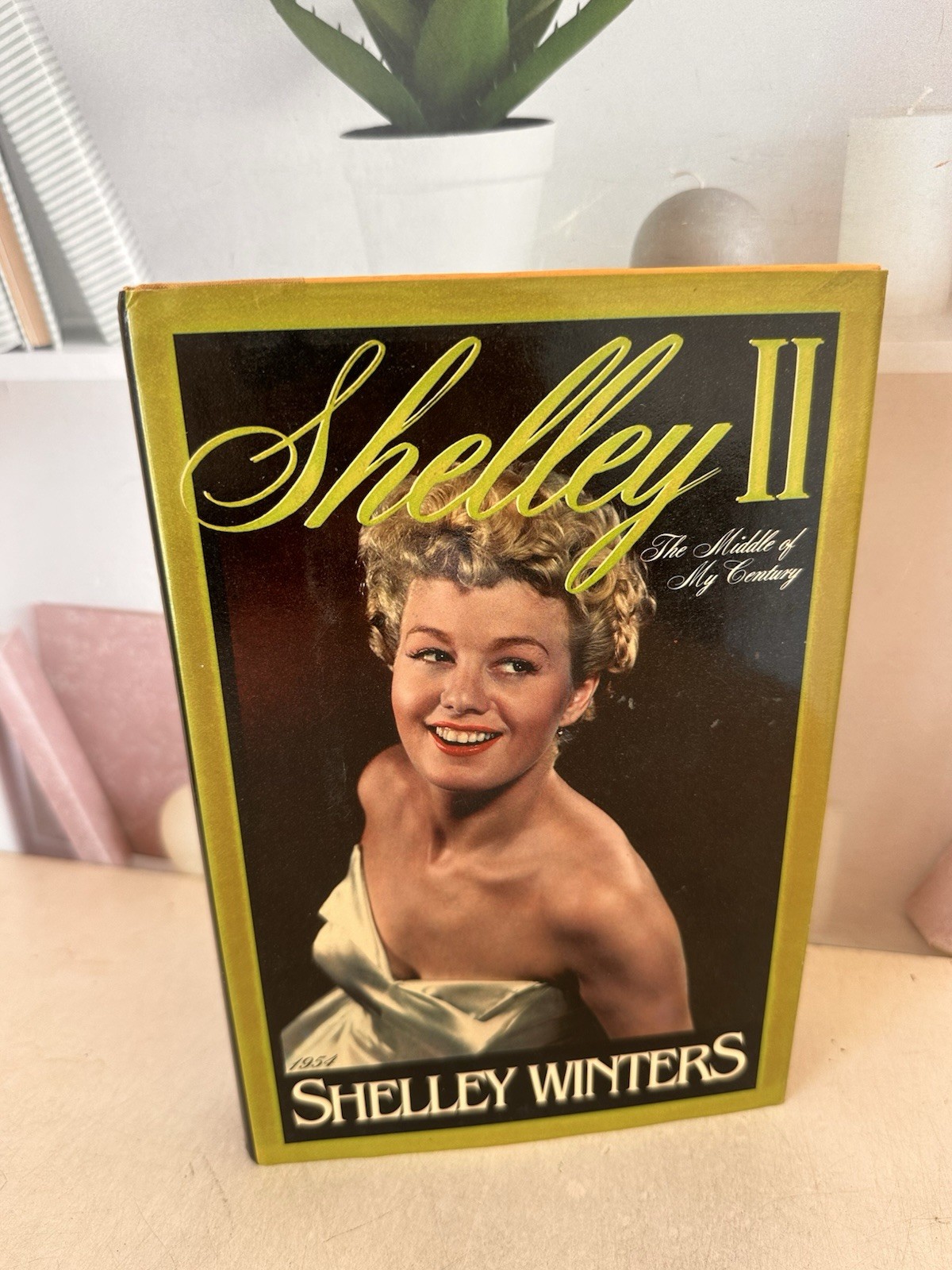 Shelley II: The Middle of My Century By Shelley Winters -HCwDJ -1989 -1st Print
