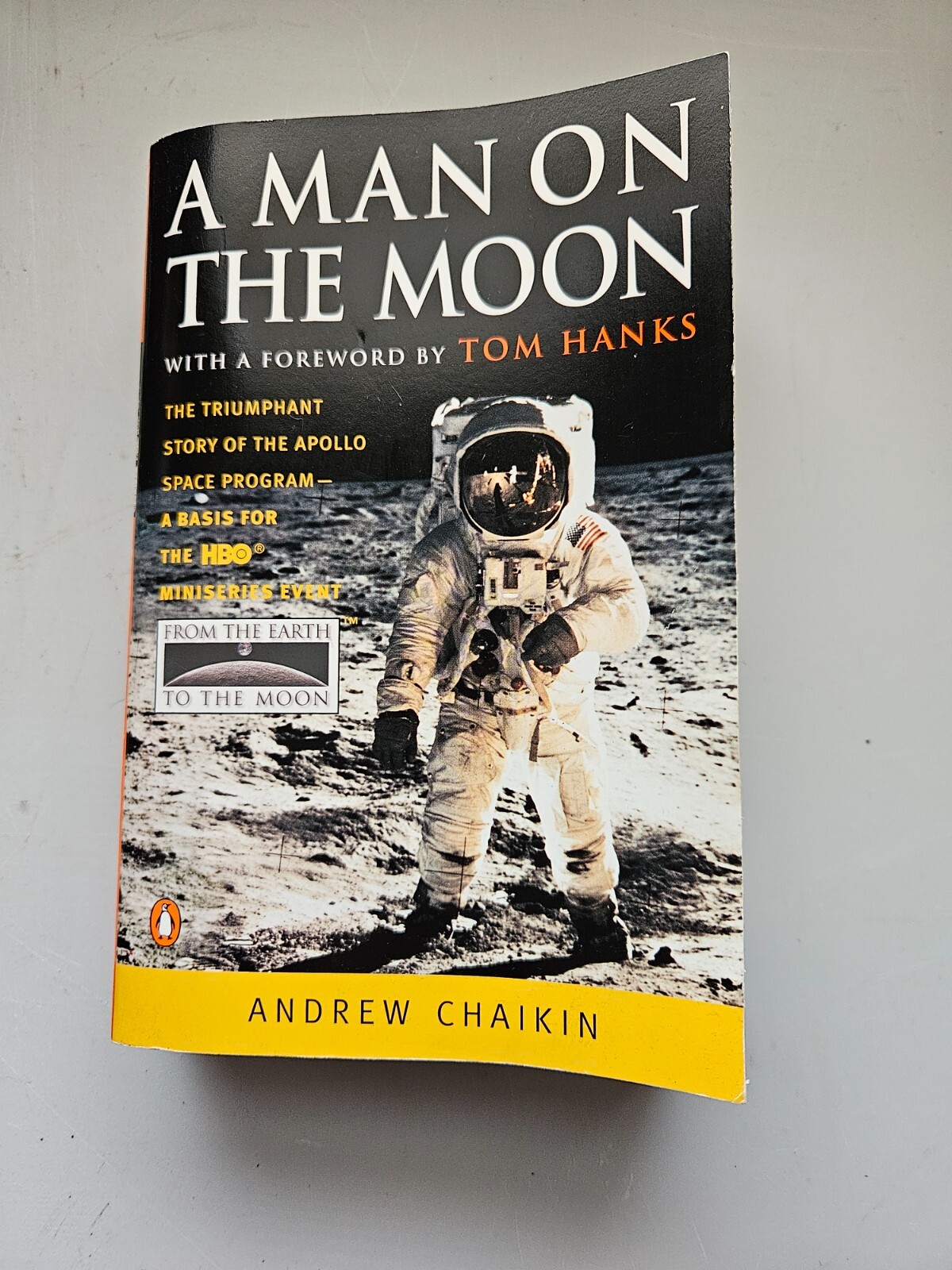 “A Man On The Moon” by Andrew Chaikin/Foreword by Tom Hanks Book/ 670 Pages