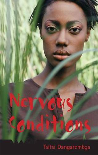 Nervous Conditions – Paperback By Tsitsi Dangarembga – GOOD