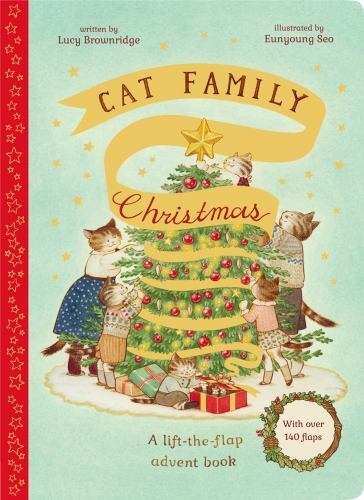 Cat Family Christmas: A lift-the-flap advent book – With over 140 flaps (The Cat