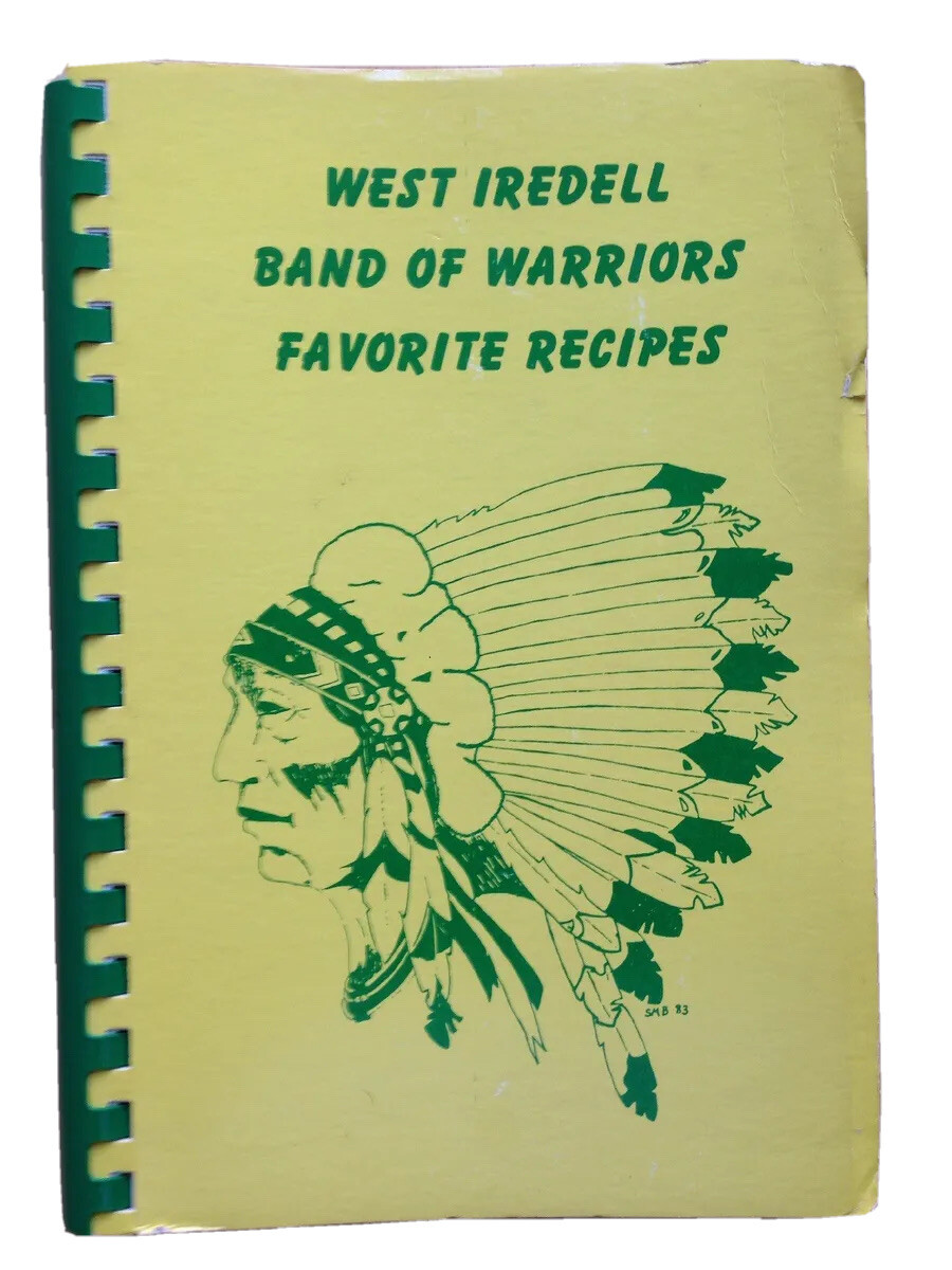 1984 WEST IREDELL HIGH SCHOOL WARRIOR BAND COOKBOOK, STATESVILLE, NC