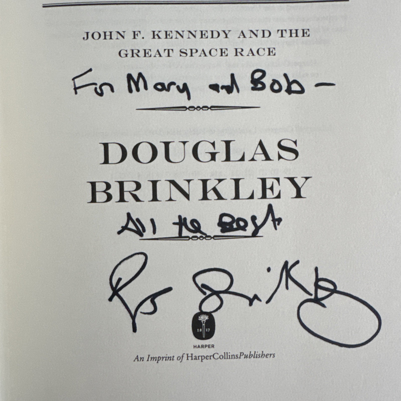 American Moonshot: John F. Kennedy… by Douglas Brinkley SIGNED 1st Ed HC/DJ