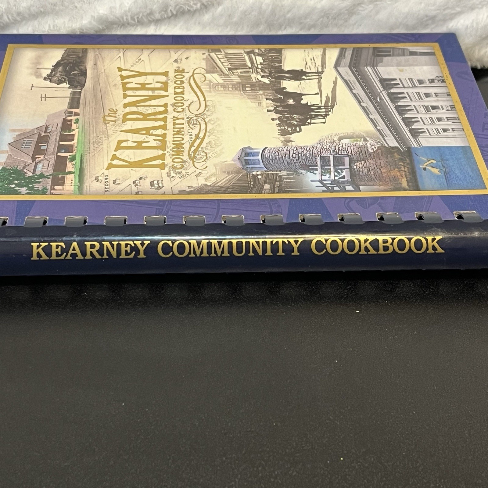 Kearney Nebraska Community Cookbook Hardback Historical Info 2010 Recipe Book