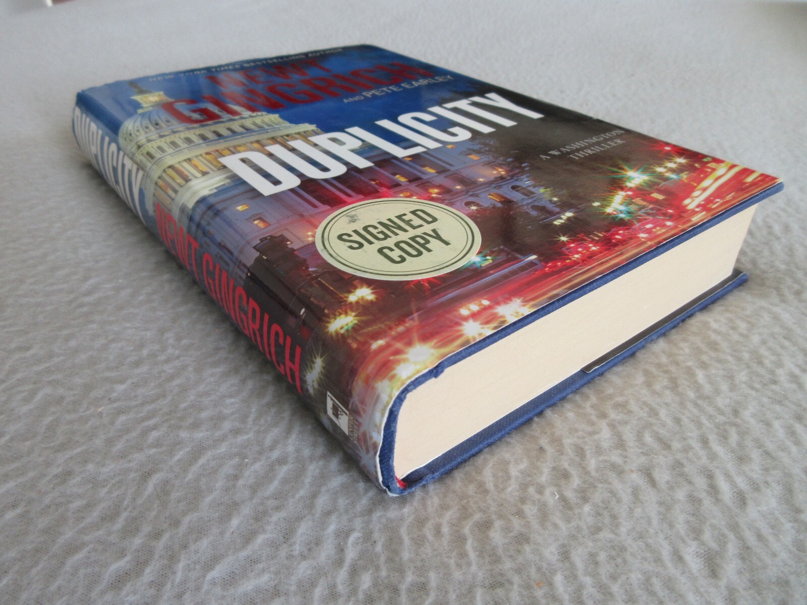 *SIGNED* Newt Gingrich DUPLICITY Hardback/Dust Jacket 1st Edition/1st Printing