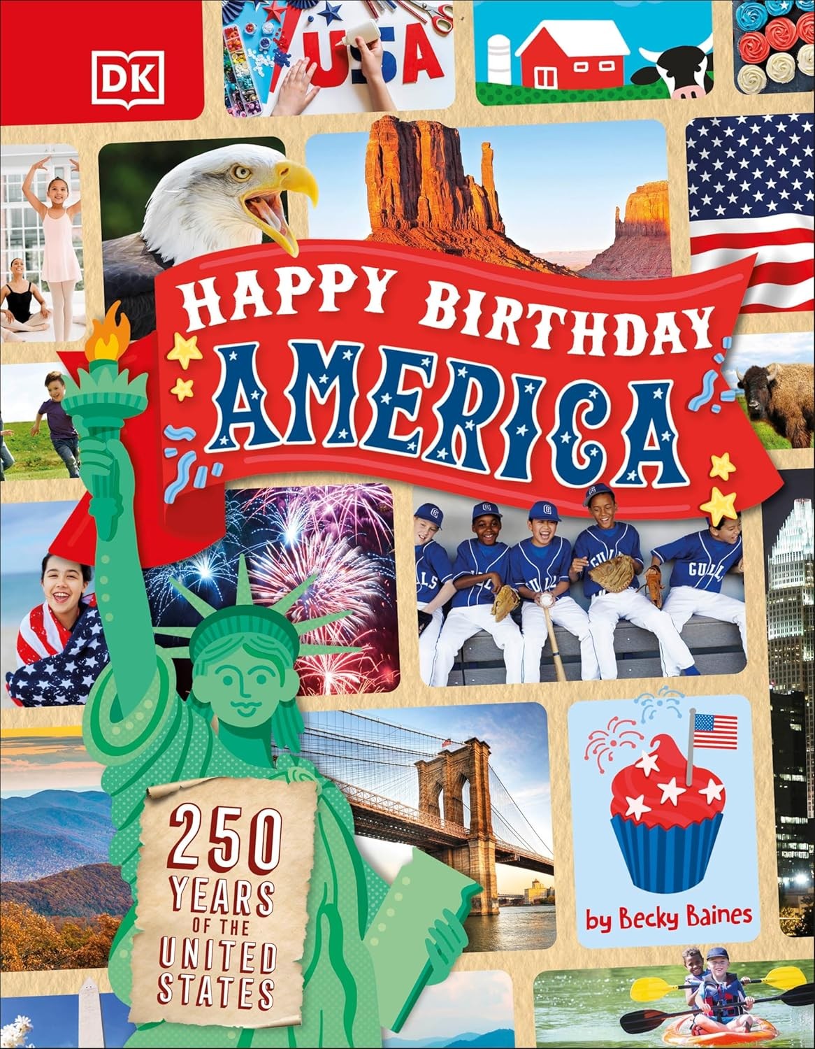 Happy Birthday, America Hardcover by DK