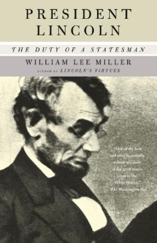 William Lee Miller President Lincoln (Paperback)