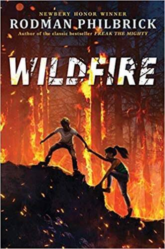 Wildfire: A Novel – Paperback By Rodman Philbrick – GOOD