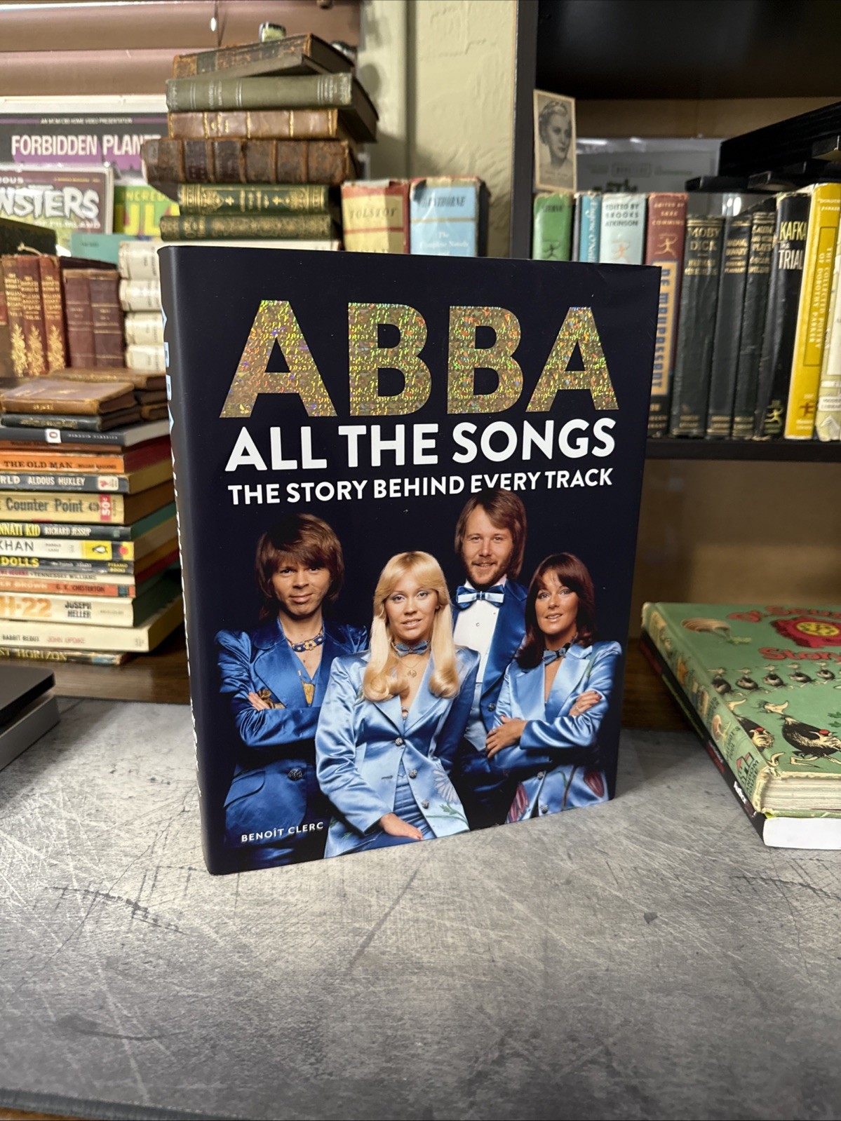 ABBA All the Songs : The Story Behind Every Track by Benoît Clerc Hardcover