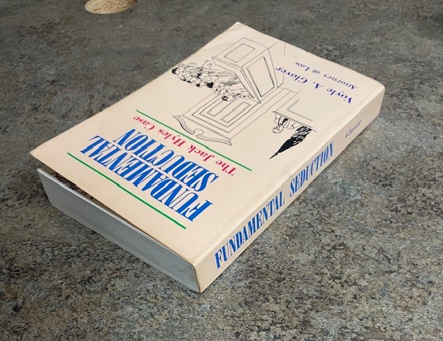 Fundamental Seduction: The Jack Hyles Case, Voyle A. Glover 1990 Edition