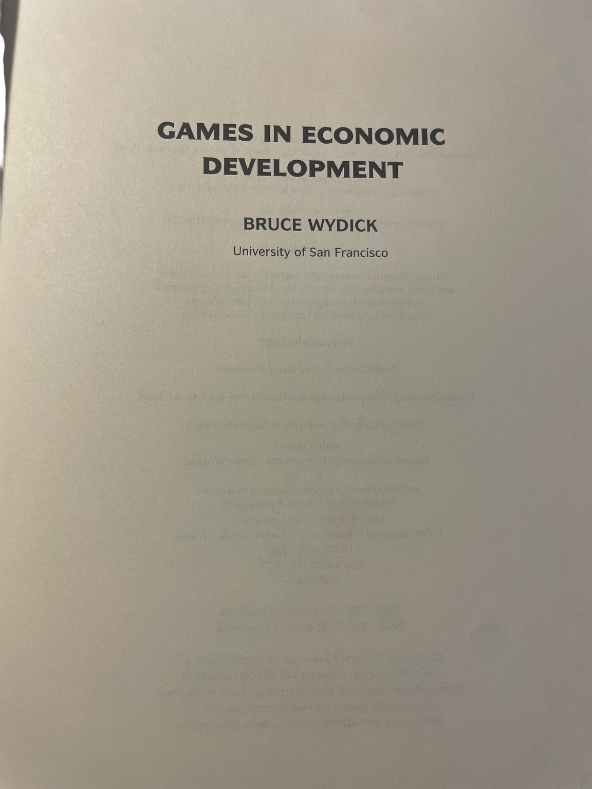 Games in Economic Development Bruce Wydick 2008 First Edition Cambridge